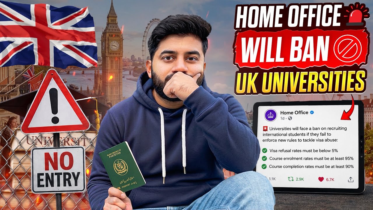 BAD NEWS 🚨 UK Home Office to BAN Universities from Recruiting International Students 🚨