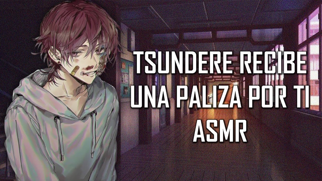 ASMR | Tsundere recibe una paliza por ti ⛓ | Roleplay | Español Latino