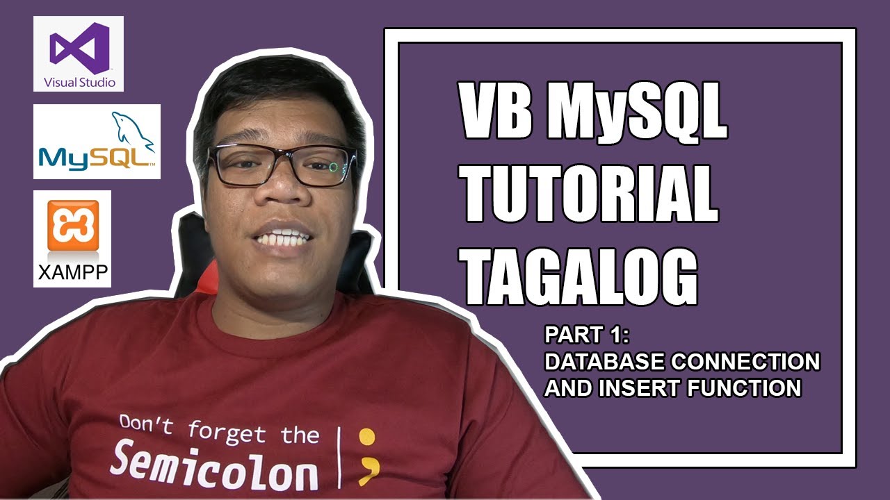 VB MySQL Tutorial Tagalog (Database Connection and Insert Function)