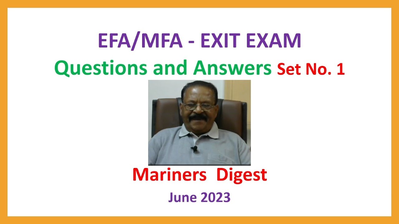 EFA/MFA - EXIT EXAM - Questions and Answers Set No. 1
