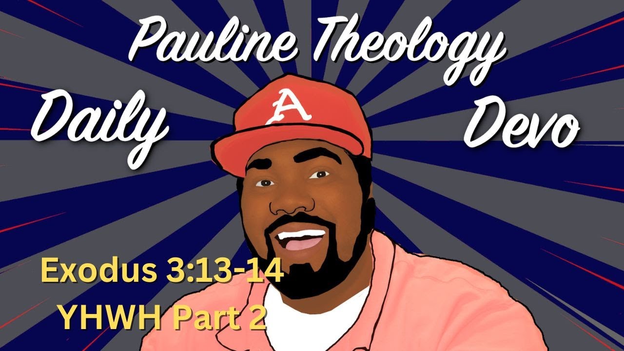 Exodus 3:13-14 YHWH Part 2