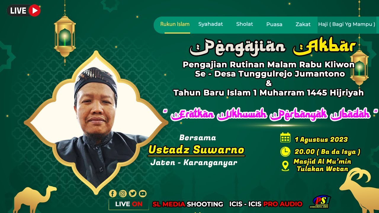 🔴PENGAJIAN AKBAR SE DESA TUNGGUREJO JUMANTONO BERSAMA USTADZ SUWARNO ★TULAKAN 1 AGUSTUS 2023 ★
