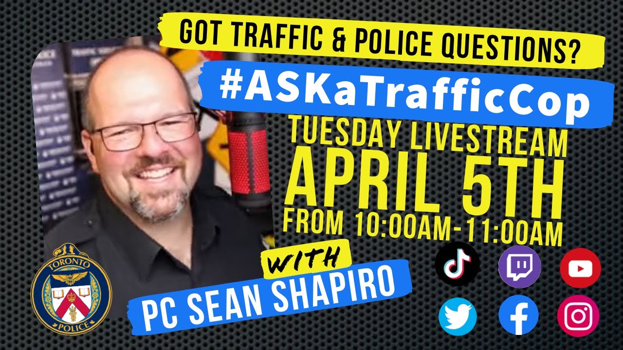 Tuesday #ASKaTrafficCop #Traffic #Police Q&A for April 5, 2022