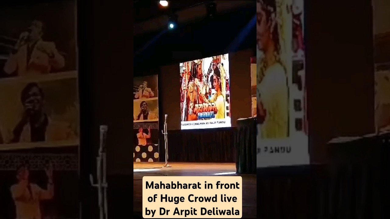 Mahabharat in front of huge crowd live by Dr Arpit Deliwala on 7 June 2024 #shorts #mahabharat