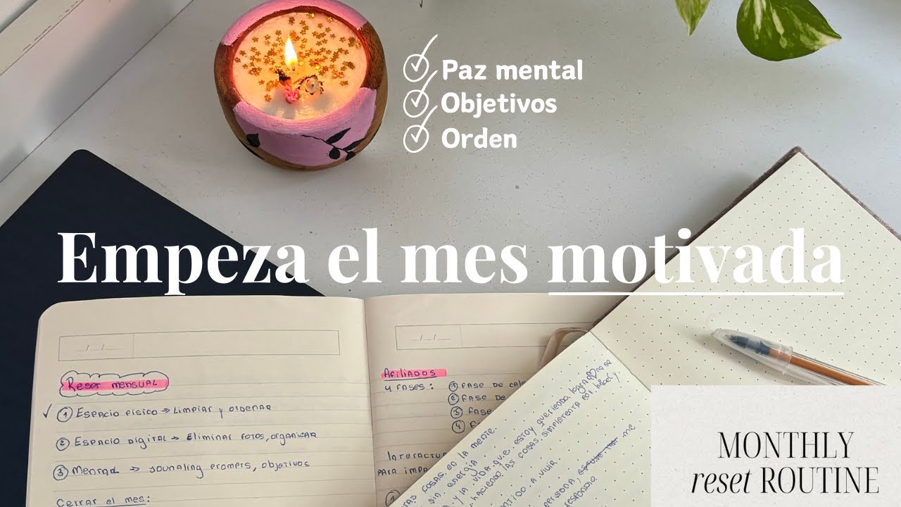 mi rutina de RESET MENSUAL 💌  limpieza, organización y journaling