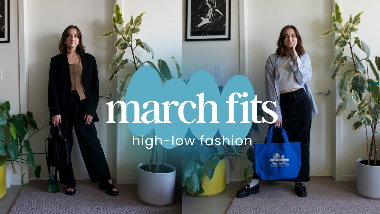 March Fits (High Low Fashion Feat. Jill Sander & Zara)
