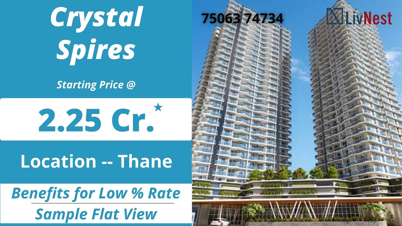 Crystal Spires New Launch at Thane | Sample Flat View | Live Luxurious Life | Call +91 75063 74734