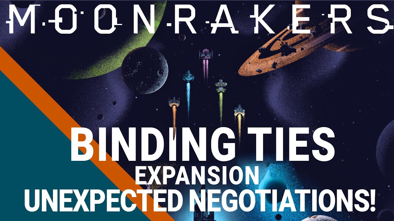 Moonrakers: Binding Ties - Everything You Need To Know
