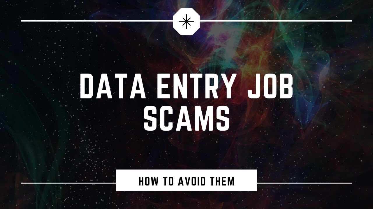 Most Common Data Entry Scam