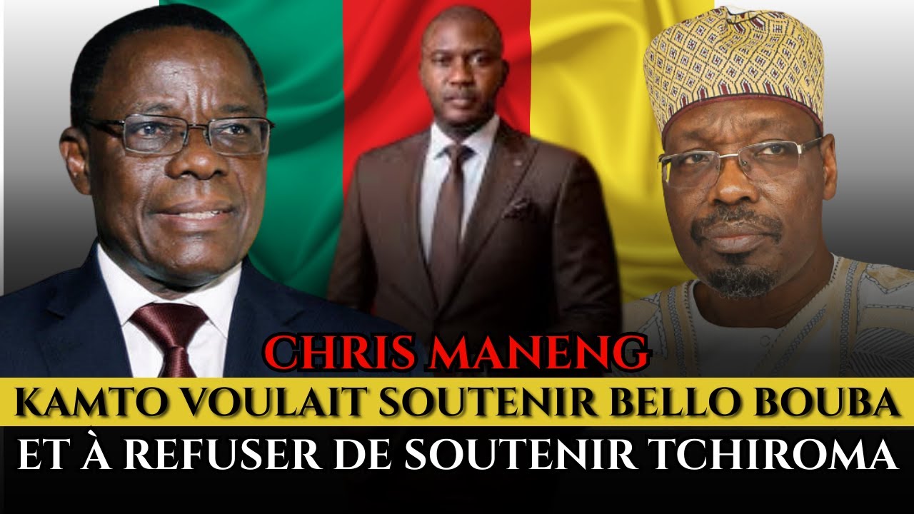 MAURICE KAMTO VOULAIT SOUTENIR BELLO BOUBA ET À REFUSER DE SUIVRE TCHIROMA SELON CHRIS MANENG.