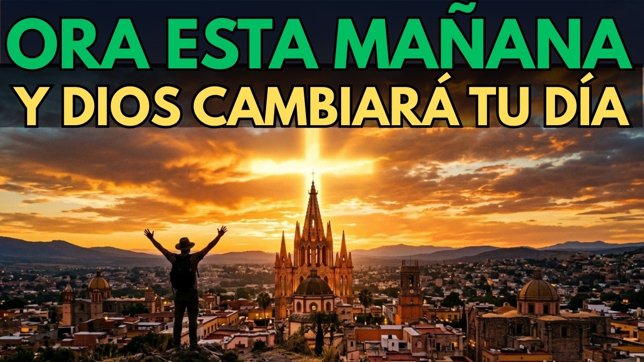 COMIENZA TU DÍA EN LA PRESENCIA DE DIOS | ORACIÓN PODEROSA