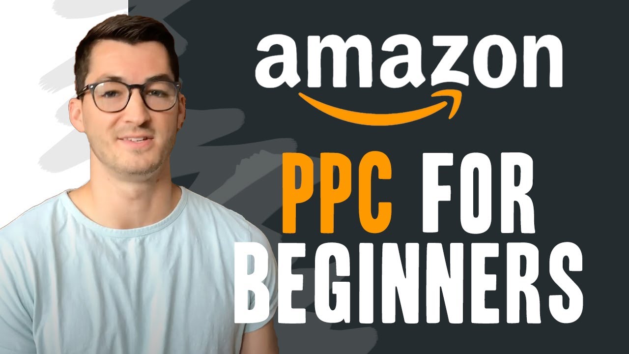 10 Amazon PPC Strategy Tips for Beginners... I Wish I Knew This When I Started