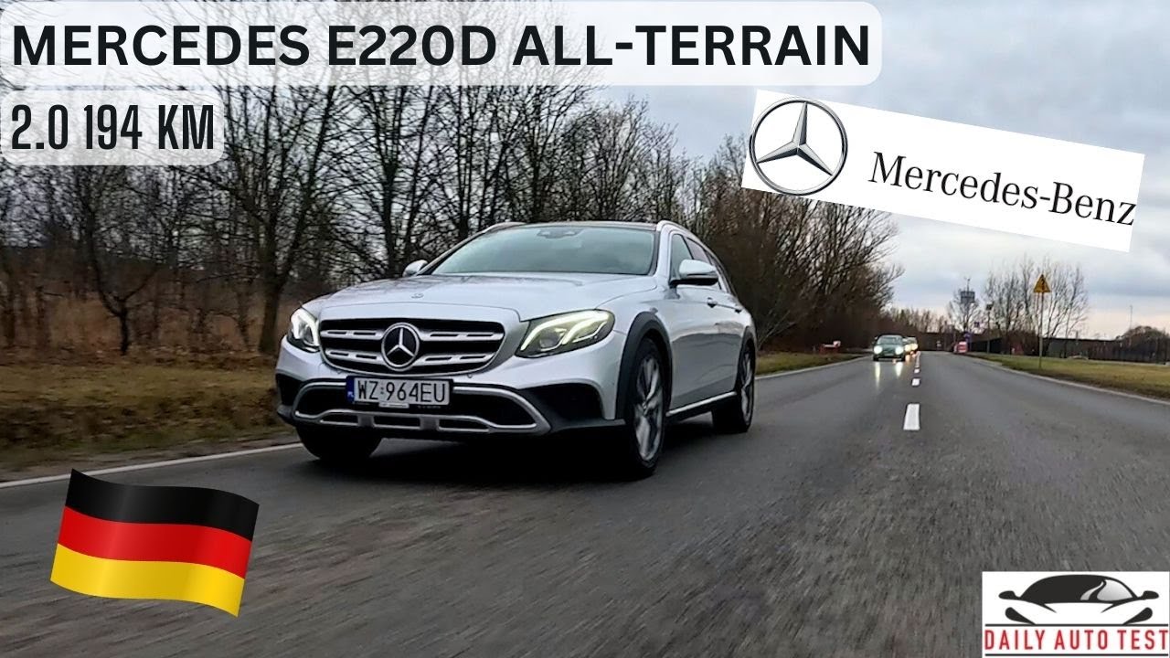 Mercedes E220d All-Terrain 2.0 194KM - Czy to dobra alternatywa dla SUVa? Sprawdzamy!