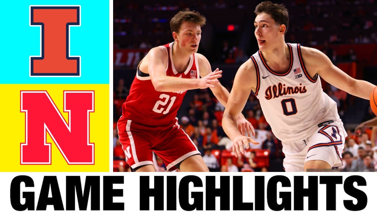 #23 Nebraska vs #13 Illinois Highlights | Men's Basketball | College Basketball 2025