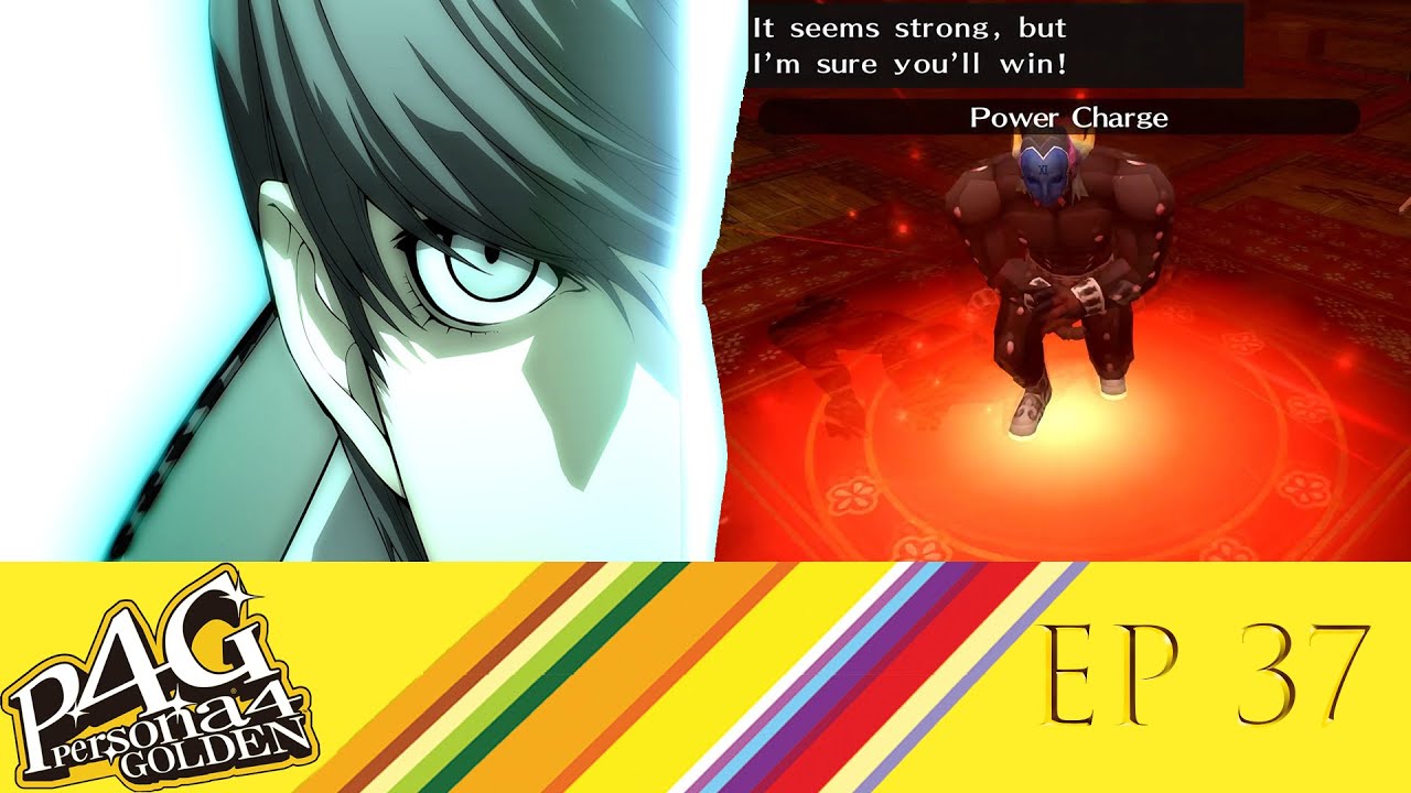 Persona 4 golden - EP 37 - WE ARE READY TO GO FOR THE MINIBOSS (Blind)