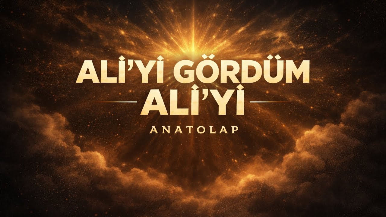 Ali’yi Gördüm Ali’yi