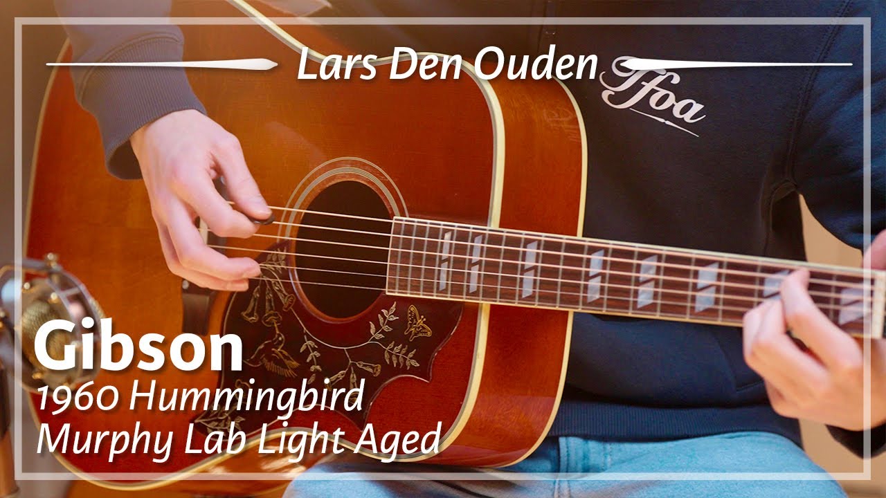 Gibson 1960 Hummingbird Murphy Lab Light Aged played by Lars den Ouden | Demo