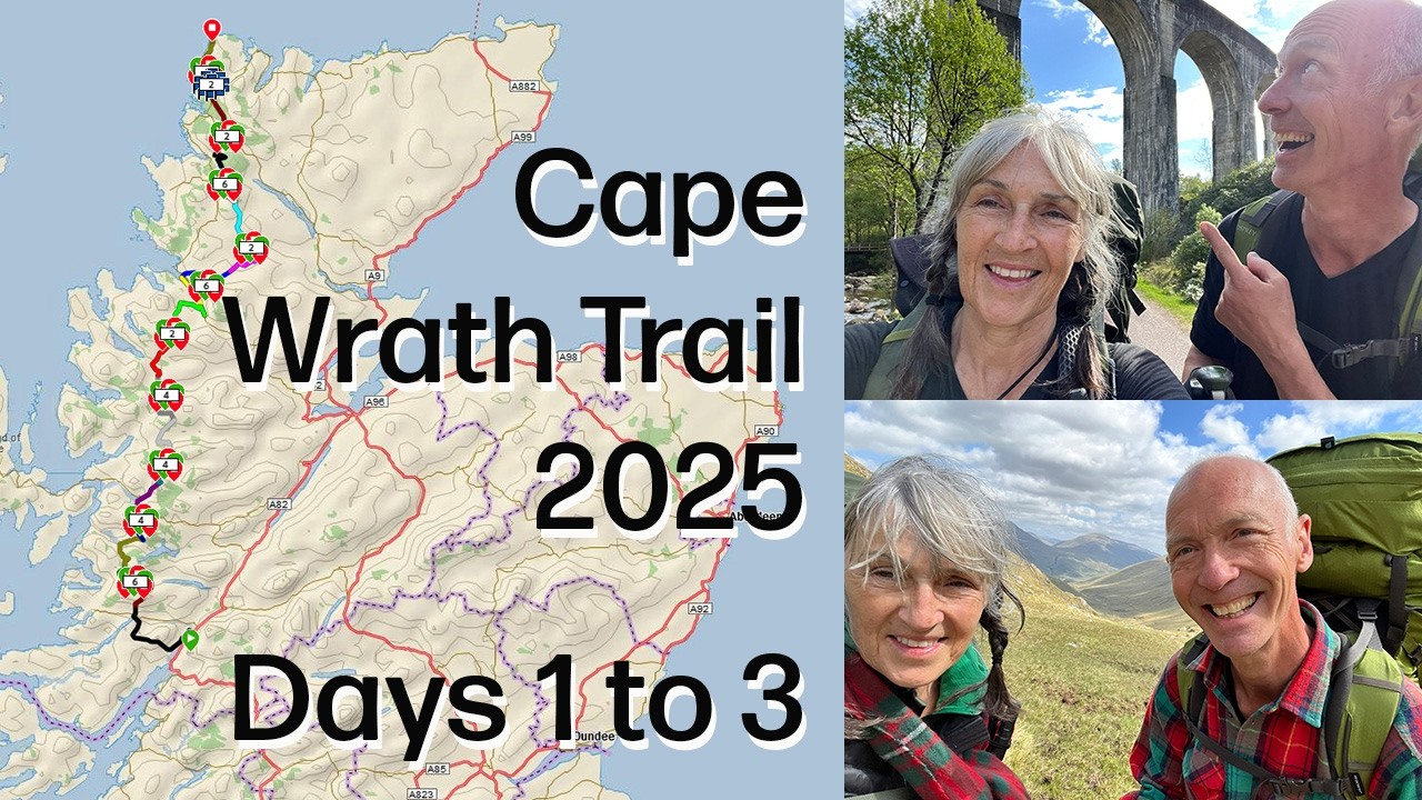 Cape Wrath Trail -  Days 1 to 3