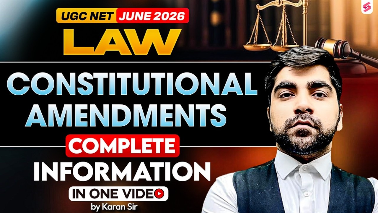 UGC NET Law Preparation 2026 | Constitutional Amendments UGC NET Law | UGC NET Law By Karan Sir