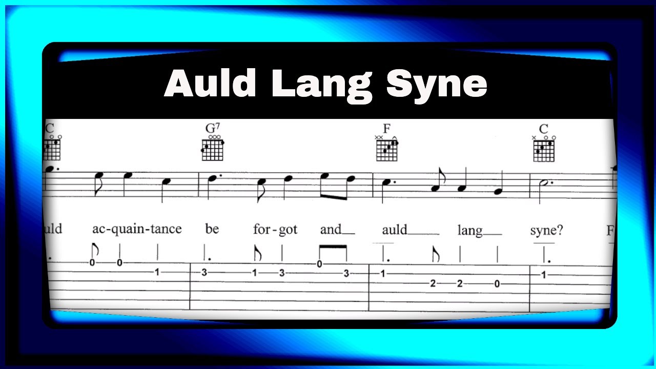 Auld Lang Syne TAB for Beginners Normal Tempo