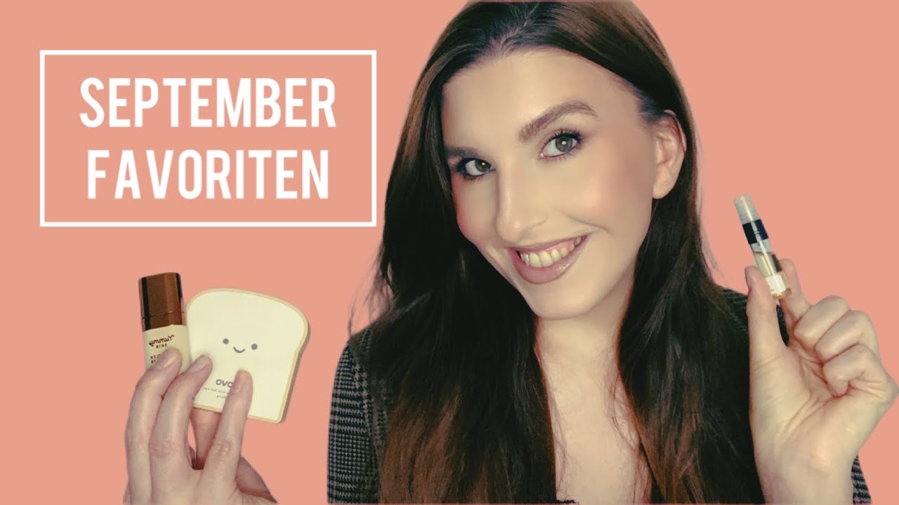 September Favoriten 2024 Make-up & Parfum 🍂