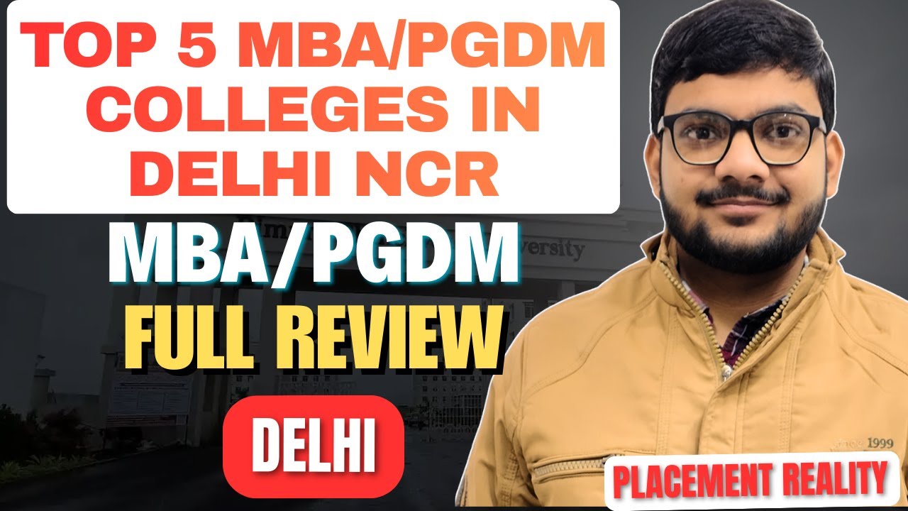 Top 5 MBA & PGDM Colleges in Delhi NCR 2026 | Best B-Schools for Management Studies