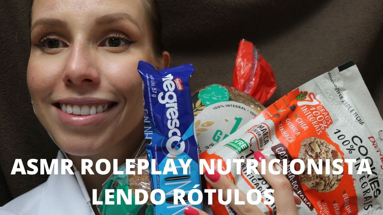 ASMR ROLEPLAY NUTRICIONISTA LENDO ROTULOS -  Bruna ASMR