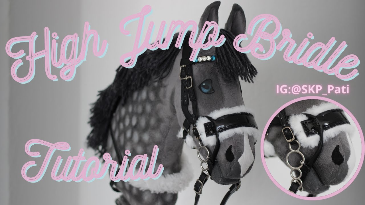 🩷Ogłowie High Jump dla Hobby Horse Tutorial🩷+English subtitles