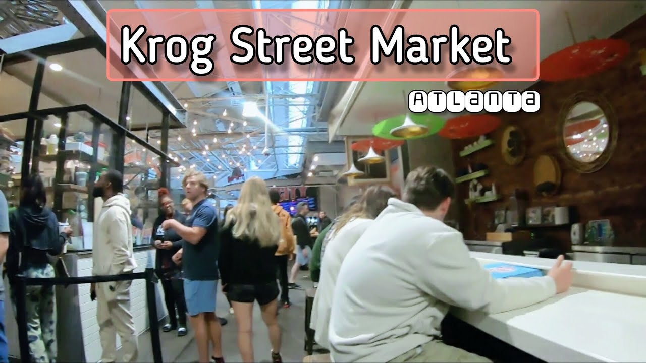 Krog Street Market Atlanta Georgia | Eat, Shop, and Dine | Atlanta Beltline