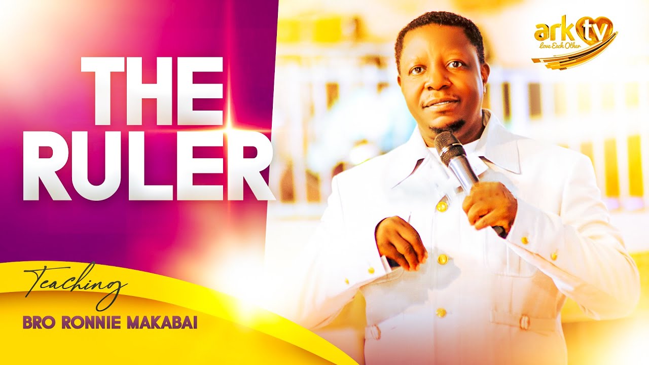 The Ruler | Sermon | Bro Ronnie Makabai