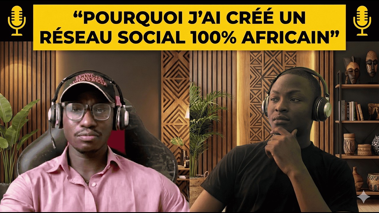 Pourquoi j’ai créé un réseau social 100% africain