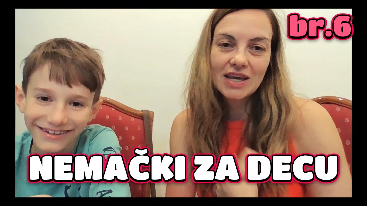 NEMAČKI ZA DECU I ODRASLE- KONVERZACIJSKE LAGANE REČENICE- VIDEO br.6