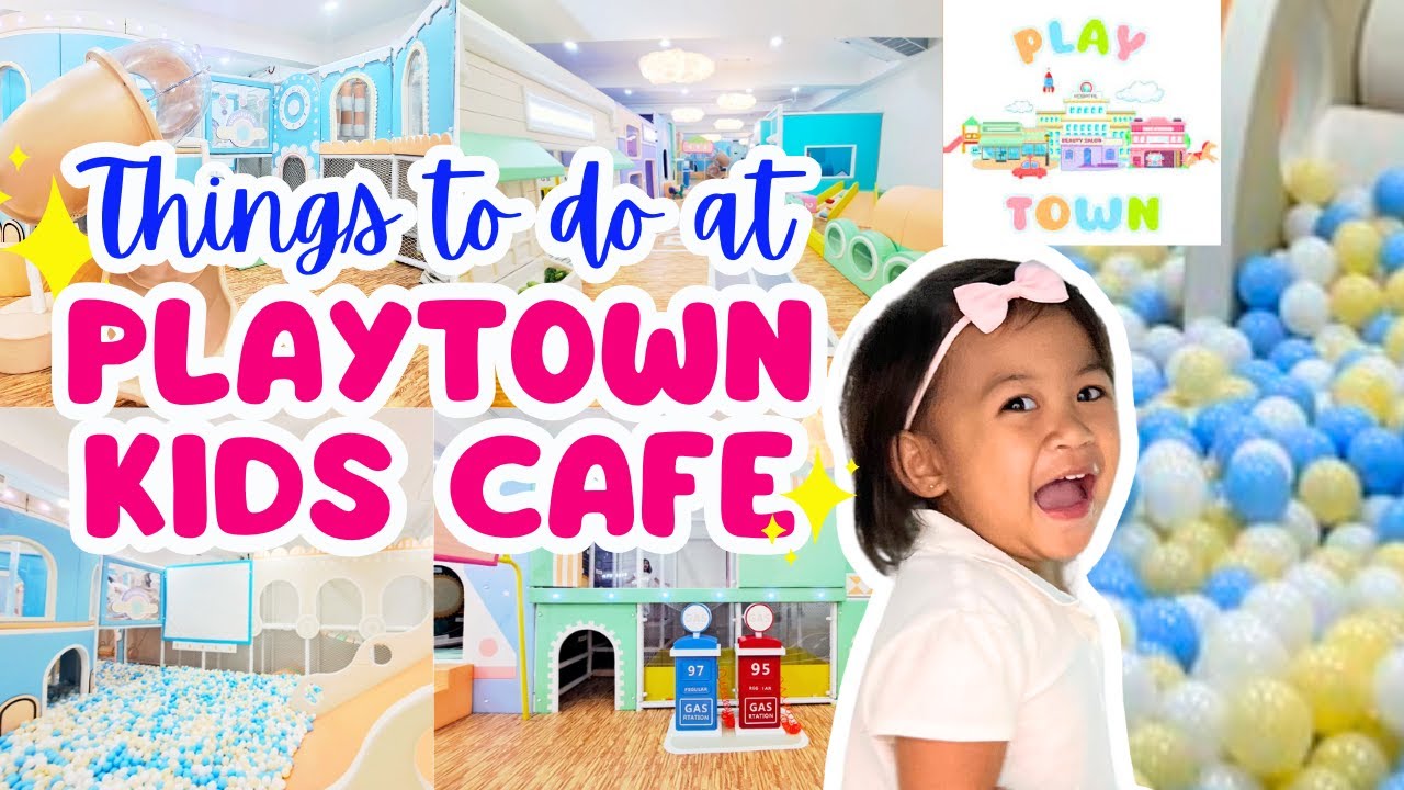 2-Year-Old Fun at  Playtown Kids Cafe West Avenue, QC | Indoor Playground, Kid-Friendly Cafe