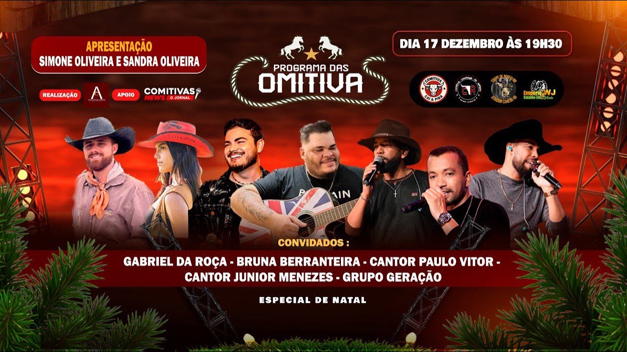 PROGRAMA DAS COMITIVAS ESPECIAL DE NATAL COM: SIMONE OLIVEIRA E SANDRA OLIVEIRA