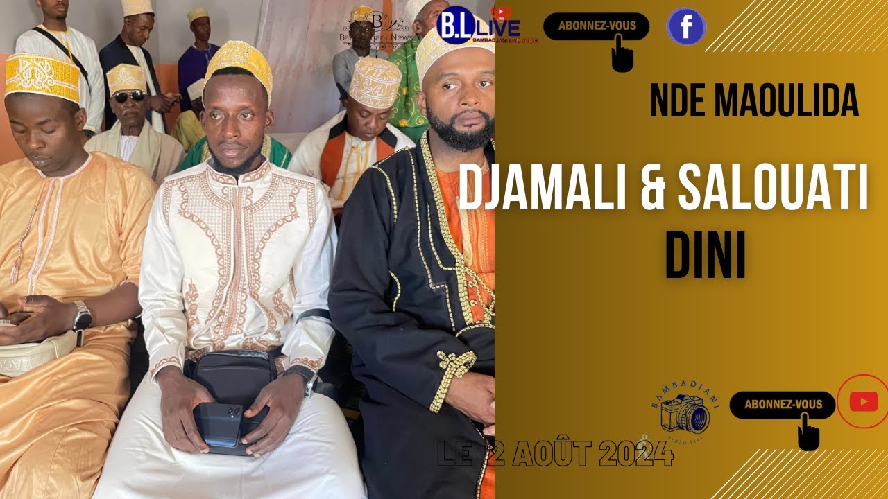 🏙️@BAMBADJANI LIVE/NEWS🏙️ NDE MAOULIDA YA  DJAMALI NA SALOUATI