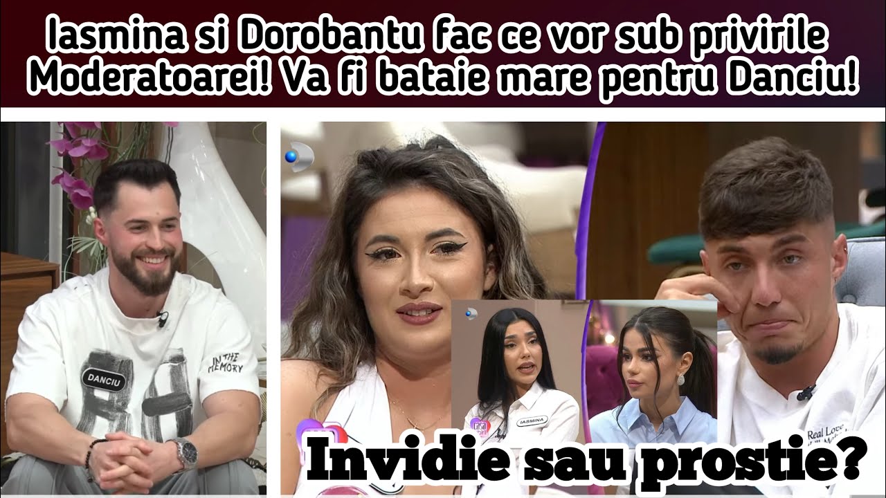 Iasmina si Dorobantu fac ce vor sub privirile Moderatoarei! Va fi bataie mare pentru Danciu!