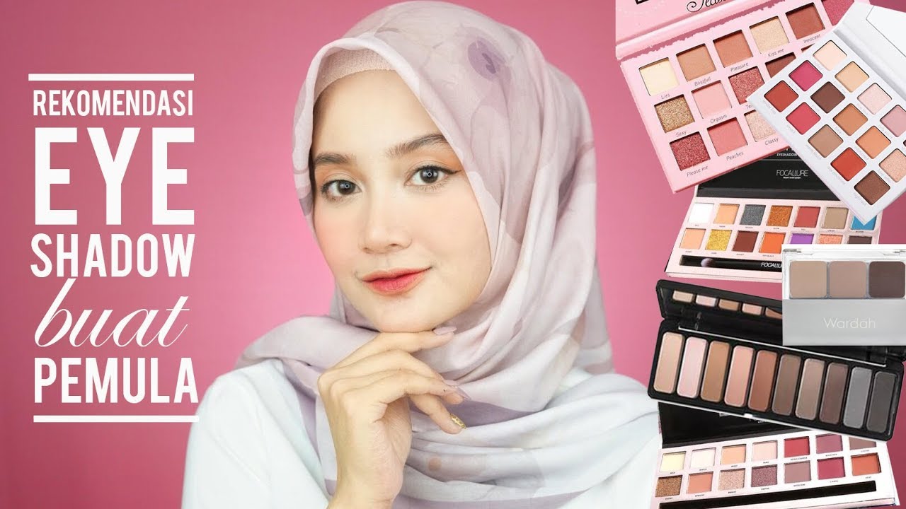 Rekomendasi Eyeshadow Palet Murah Buat Pemula (Drugstore dan Lokal) | Linda Kayhz