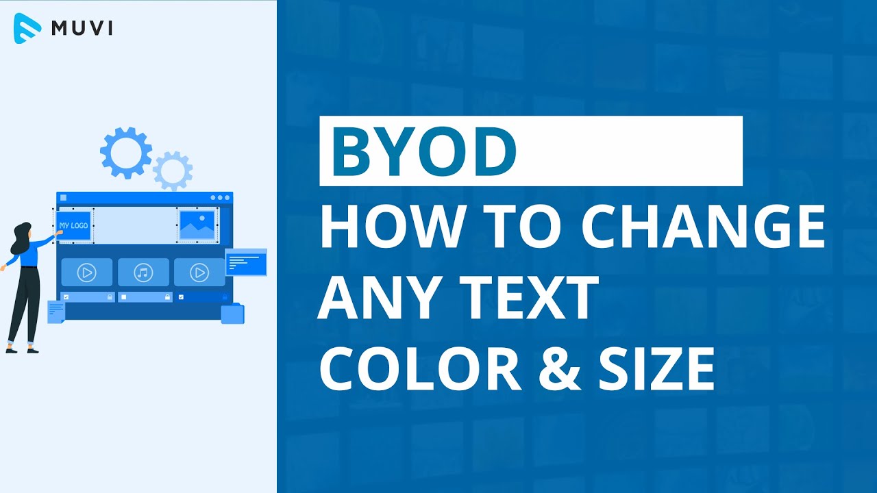 How to change any text color and size using Muvi CMS| BYOD Walkthrough Video | Muvi