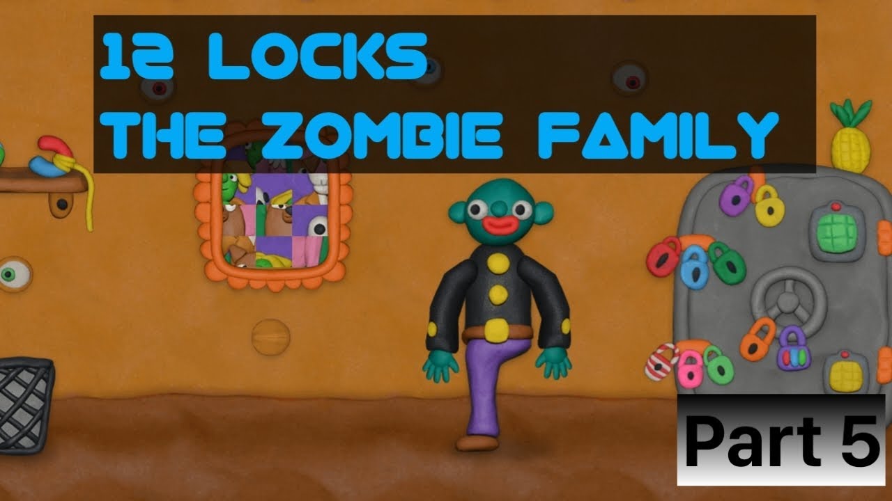 12 Locks The Zombie Family. Part 5. Walkthrough. Complete guide