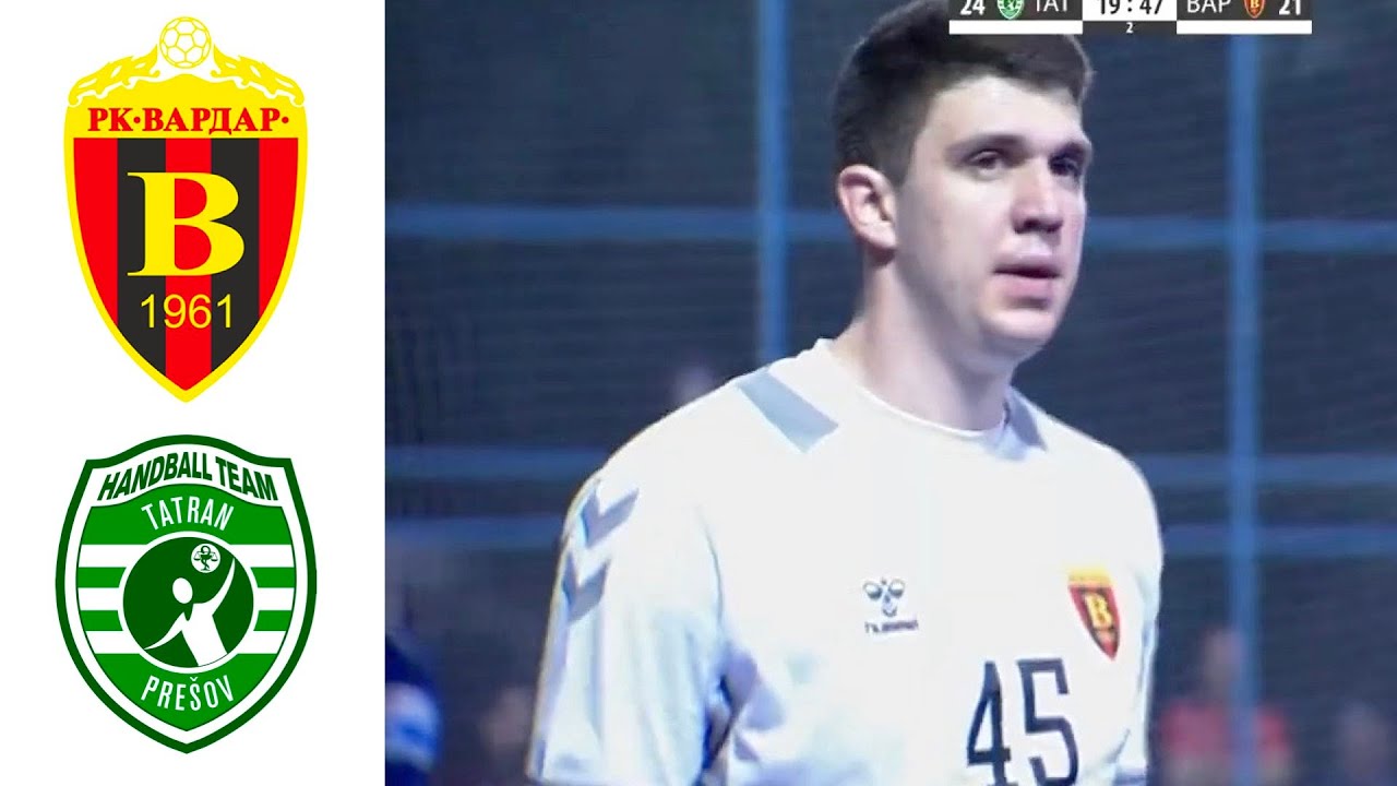3rd Placement 🔥 RK Vardar vs Tatran Presov 🔥 HIGHLIGHTS 🔥 20.8.2022