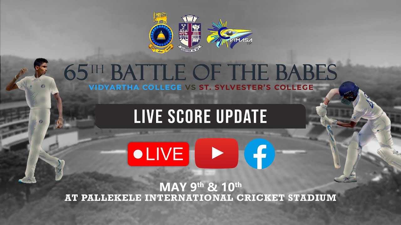 🔴LIVE SCORE UPDATE | DAY 2🔴 | 65th BATTLE OF THE BABES | VCK VS SSCK