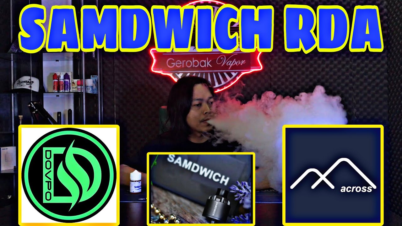 Unboxing Samdwich RDA by Dovpo ❌ Across Vape