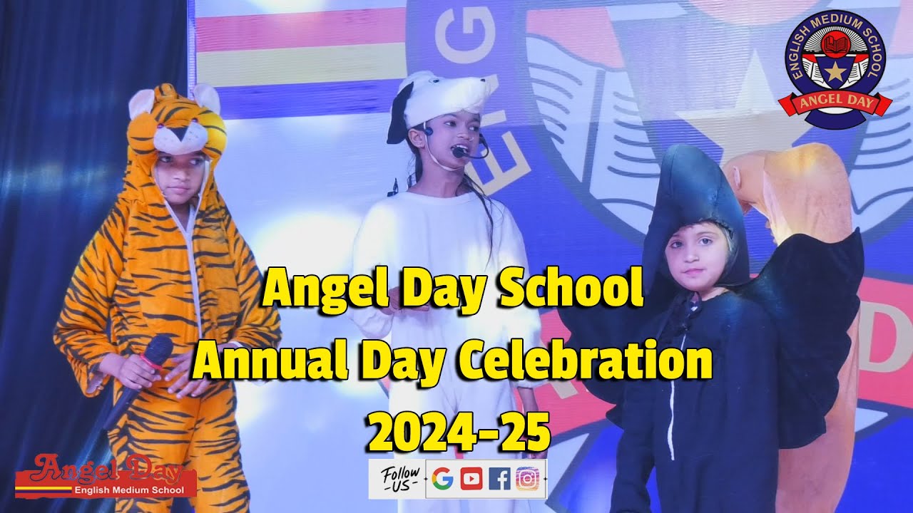 Angel Day School Annual Day Celebration 2024-25