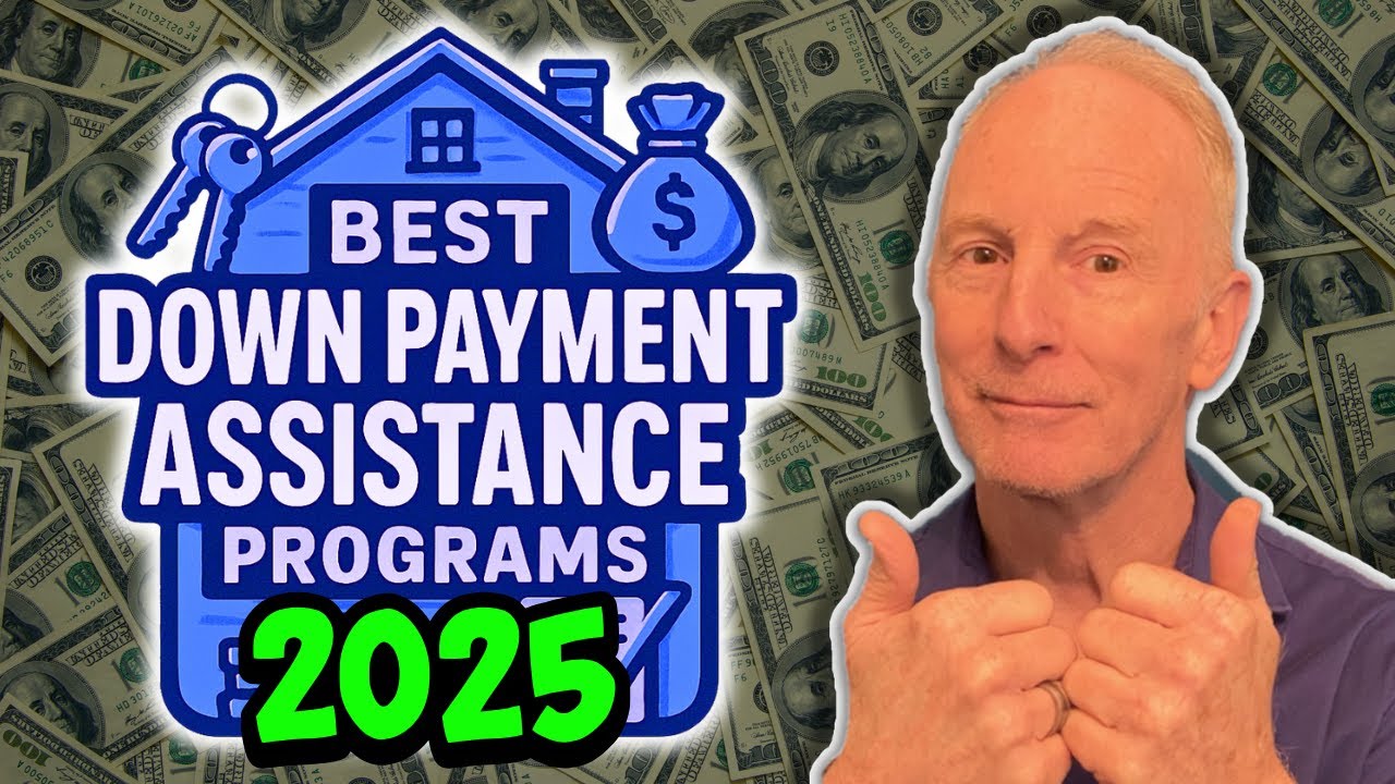 Best Down Payment Assistance Programs in 2025 | Down Payment Help Is Here!