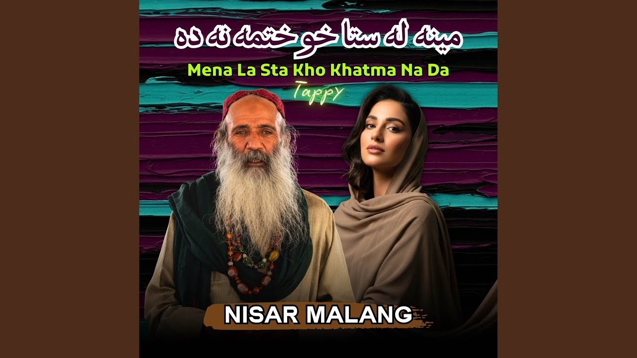 Mena La Sta Kho Khatma Na Da Tappy