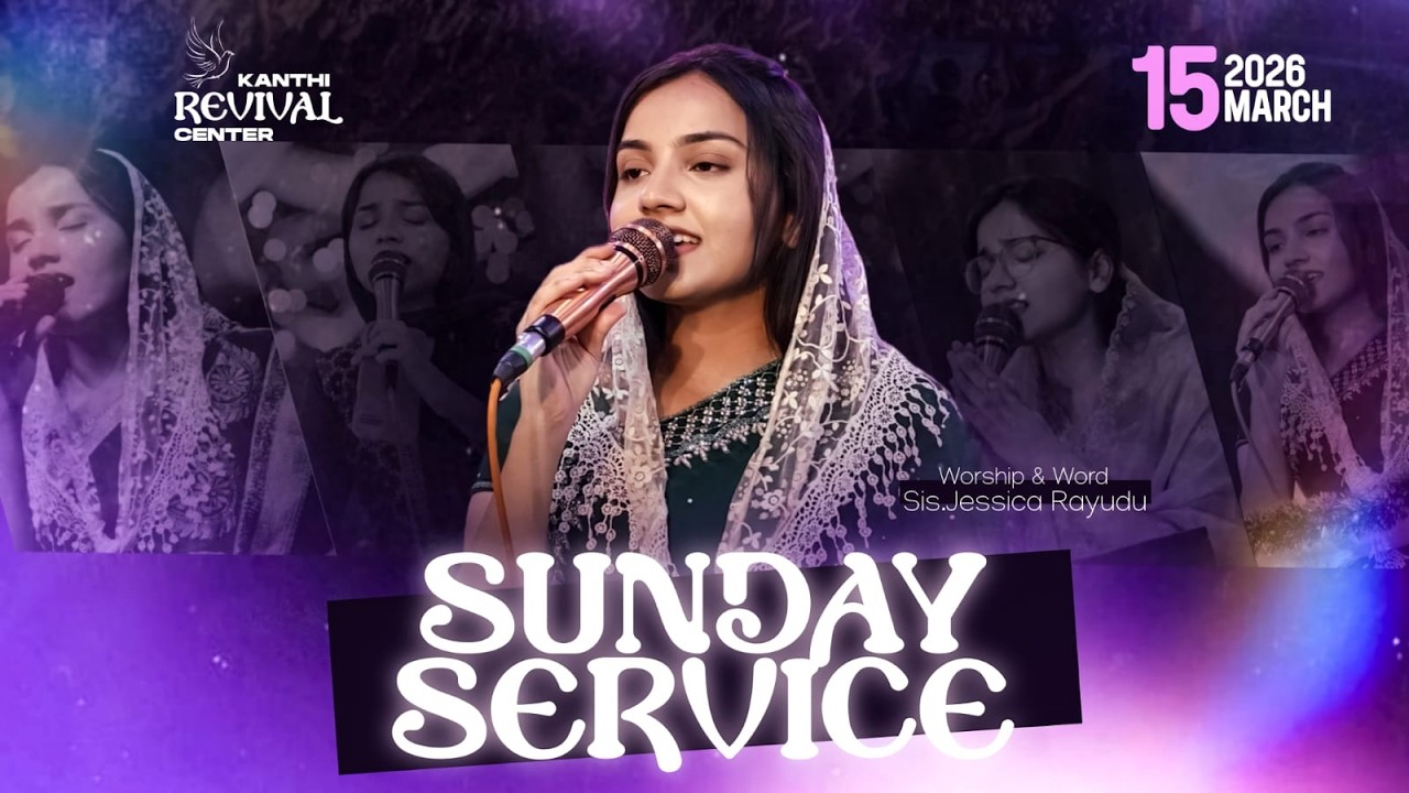 Sunday Service Live | March 15th | Jessica Rayudu |