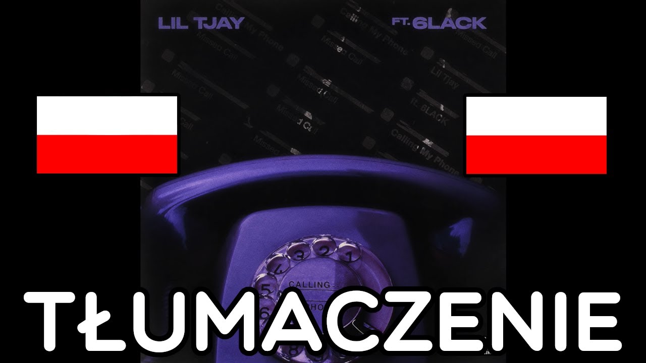 Lil Tjay & 6LACK - Calling My Phone [TŁUMACZENIE PL/PO POLSKU]