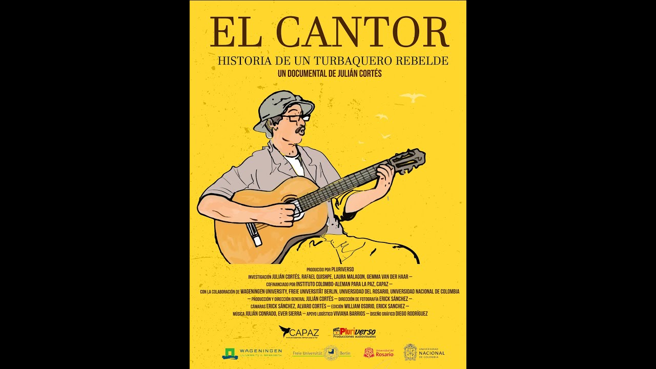 El Cantor. Historia de un Turbaquero rebelde