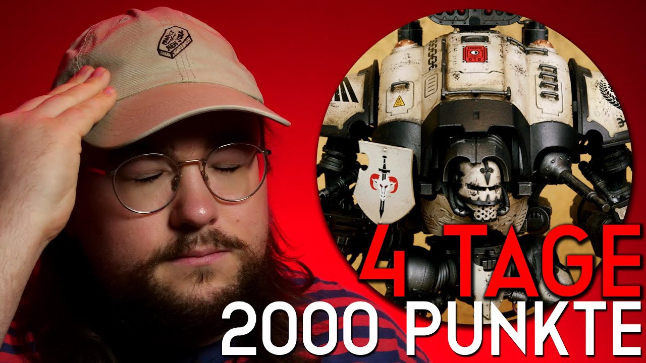 4 Tage, 2000 Punkte Imperial Knights oder 