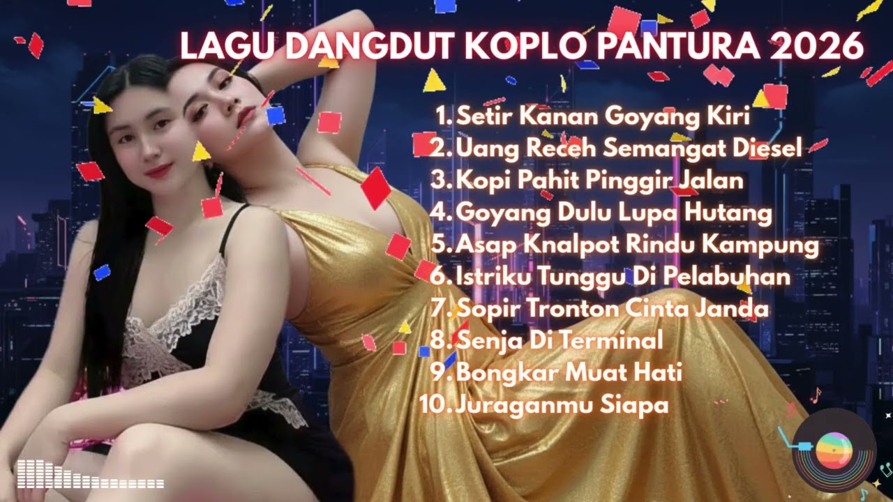 FULL ALBUM Dangdut Pantura Terbaik 2026 Pilihan Khusus Untuk Pengemudi Nonstop